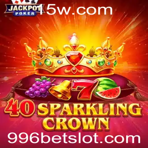 Explorando o Mundo de 40SparklingCrown e a Tendência do 996 Bet